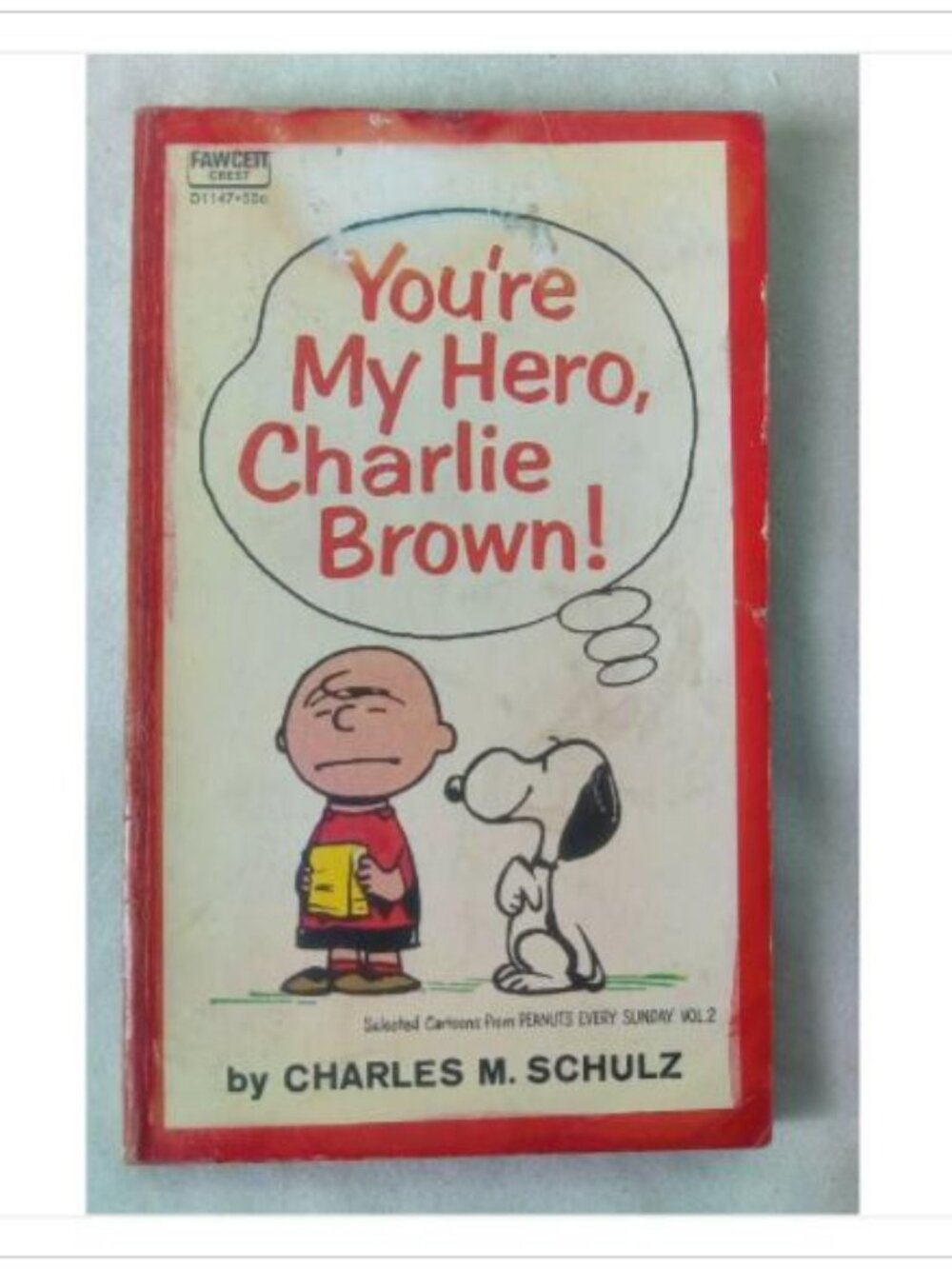 You're My Hero, Charlie Brown! Charles M. Schulz 1961 Book Vintage Novel Read